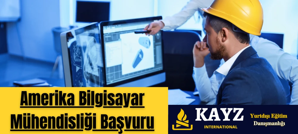 Amerika Bilgisayar Mühendisliği Başvuru
