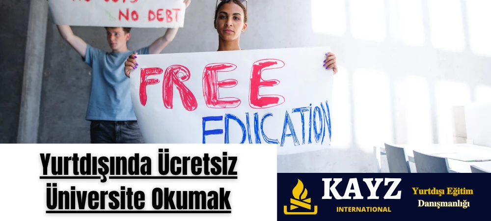 Yurtdışında Ücretsiz Üniversite Okumak