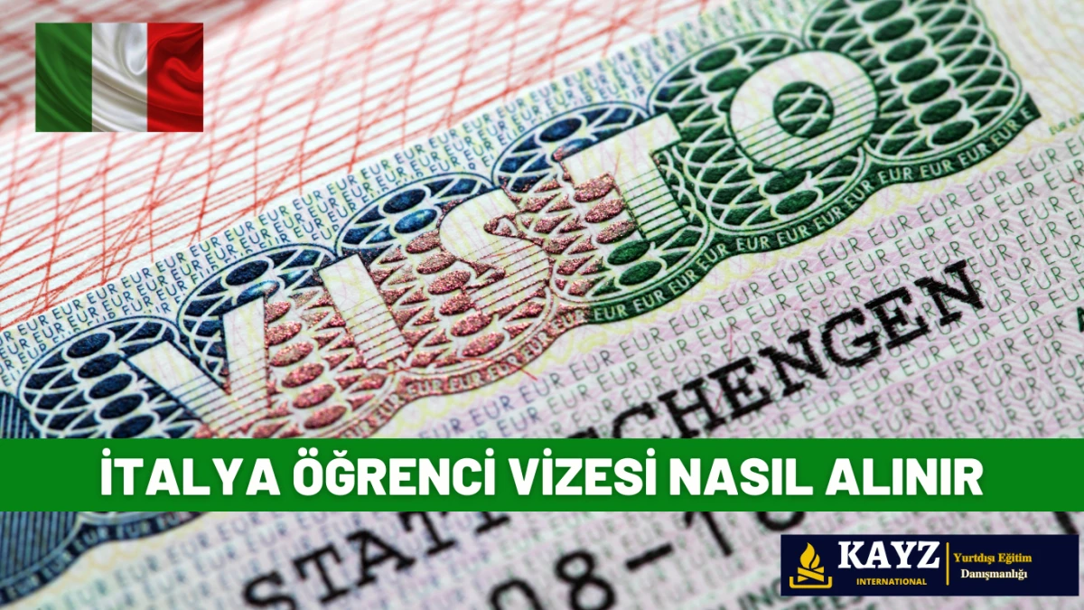 İtalya Öğrenci Vizesi Nasıl Alınır