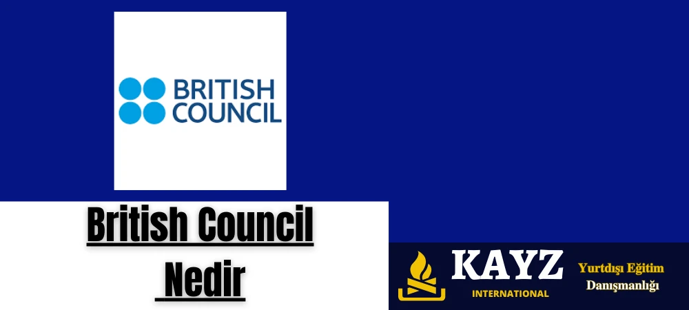 British Council Nedir