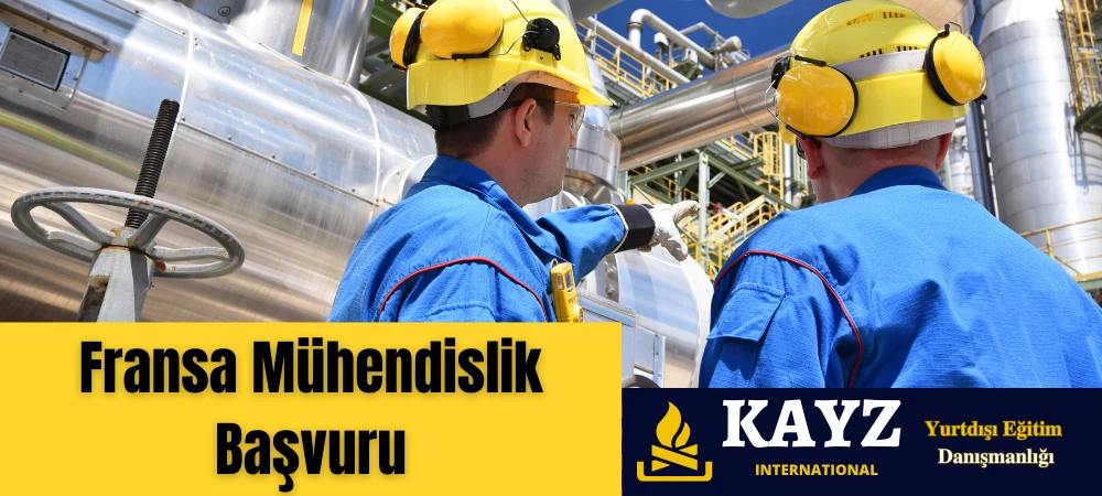 Fransa Mühendislik Başvuru