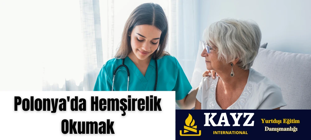 Polonya’da Hemşirelik Okumak