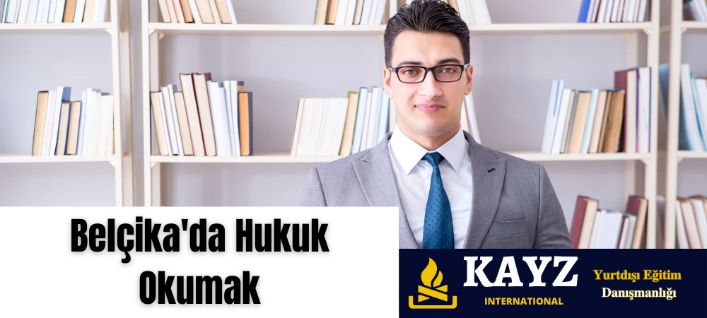 Belçika’da Hukuk Okumak