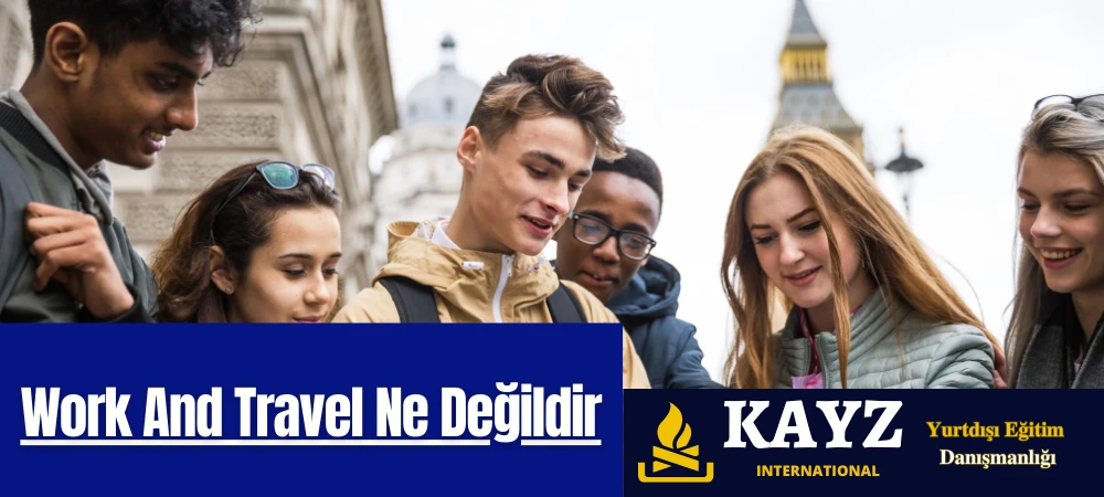Work And Travel Ne Değildir