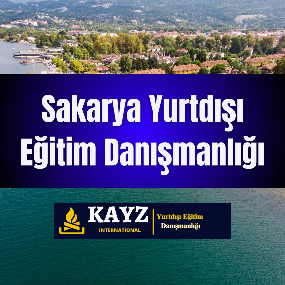 Sakarya Yurtdışı Eğitim Danışmanlığı