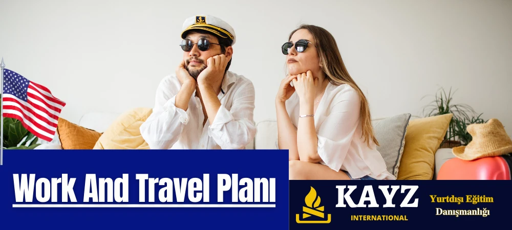 Work And Travel Planı