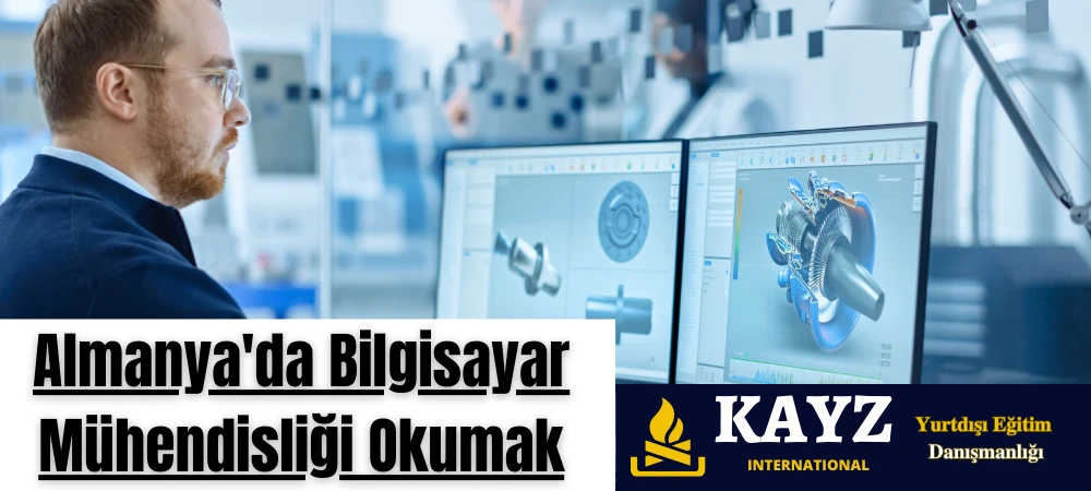 Almanya'da Bilgisayar Mühendisliği Okumak