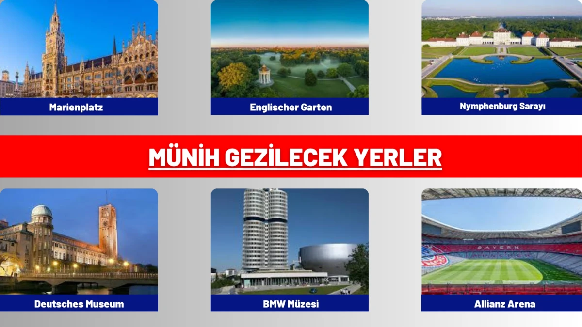 Münih Gezilecek Yerler