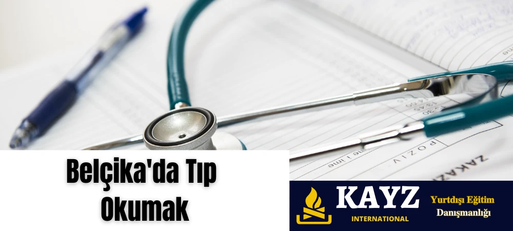 Belçika’da Tıp Okumak