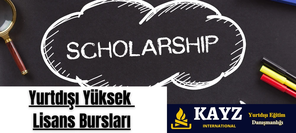 Yurtdışı Yüksek Lisans Bursları Yurtdışı Yüksek Lisans Bursları ile Avrupa, Amerika ve diğer ülkelerde eğitim fırsatları. KAYZ International yurtdışı eğitim danışmanlığı sayesinde öğrencilere burs, vize ve üniversite başvuru desteği sağlanmaktadır.