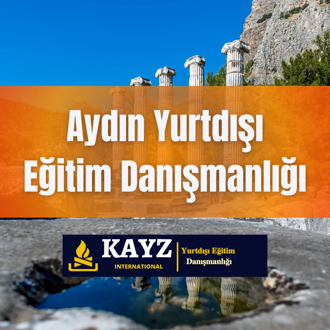 Aydın Yurtdışı Eğitim Danışmanlığı