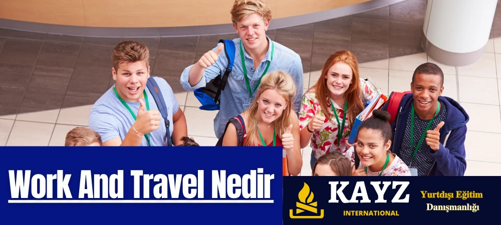 Work And Travel Nedir