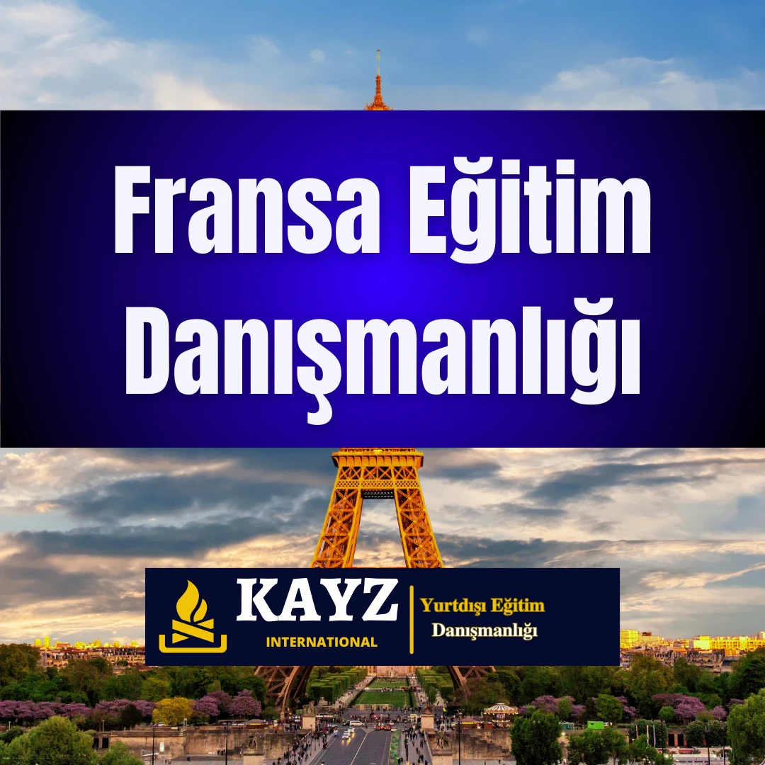 Fransa Eğitim Danışmanlığı