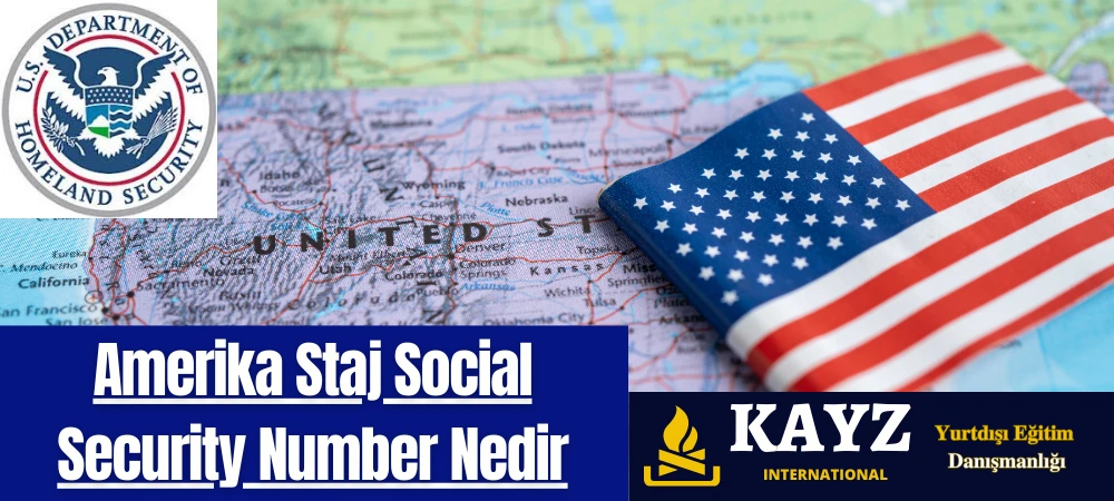 Amerika Staj Social Security Number Nedir