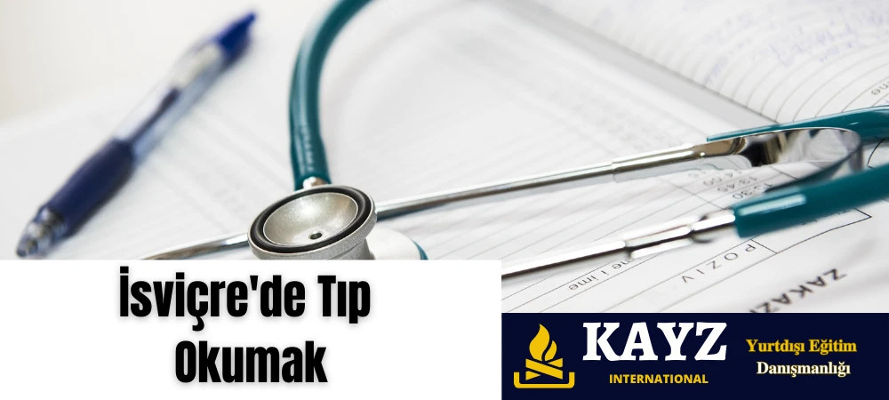 İsviçre’de Tıp Okumak