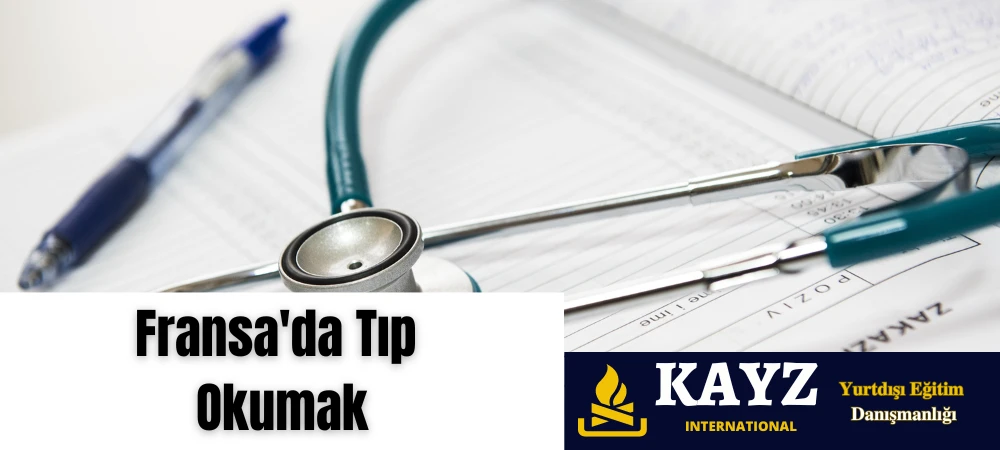 Fransa’da Tıp Okumak