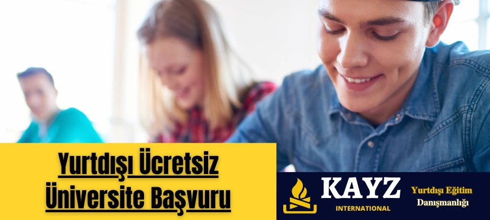 Yurtdışında Ücretsiz Üniversite Başvuru