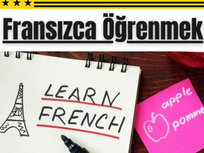 Fransızca Öğrenmek
