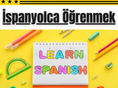 İspanyolca Öğrenmek
