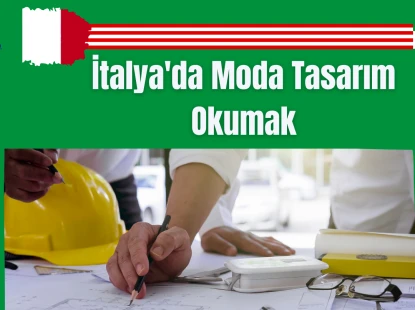 İtalya'da Moda Tasarım Okumak