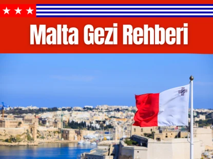 Malta Gezi Rehberi