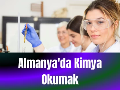 Almanya'da Kimya Okumak
