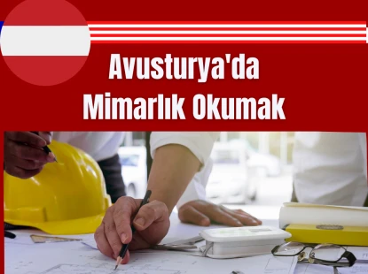 Avusturya'da Mimarlık Okumak
