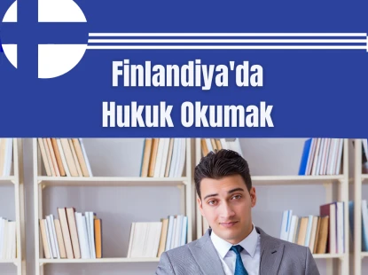 Finlandiya'da Hukuk Okumak