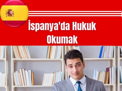 İspanya'da Hukuk Okumak