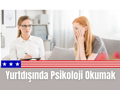 Yurtdışında Psikoloji Okumak