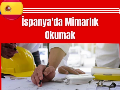 İspanya'da Mimarlık Okumak