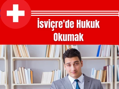 İsviçre'de Hukuk Okumak