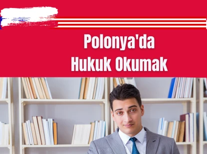 Polonya'da Hukuk Okumak