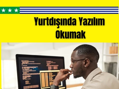 Yurtdışında Yazılım Okumak